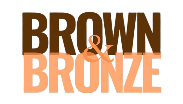 Brown & Bronze 